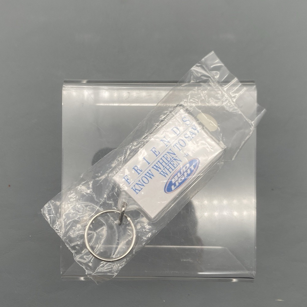 Vintage New "Friends Know When To Say When" BUD LIGHT Beer Key Ring Sealed